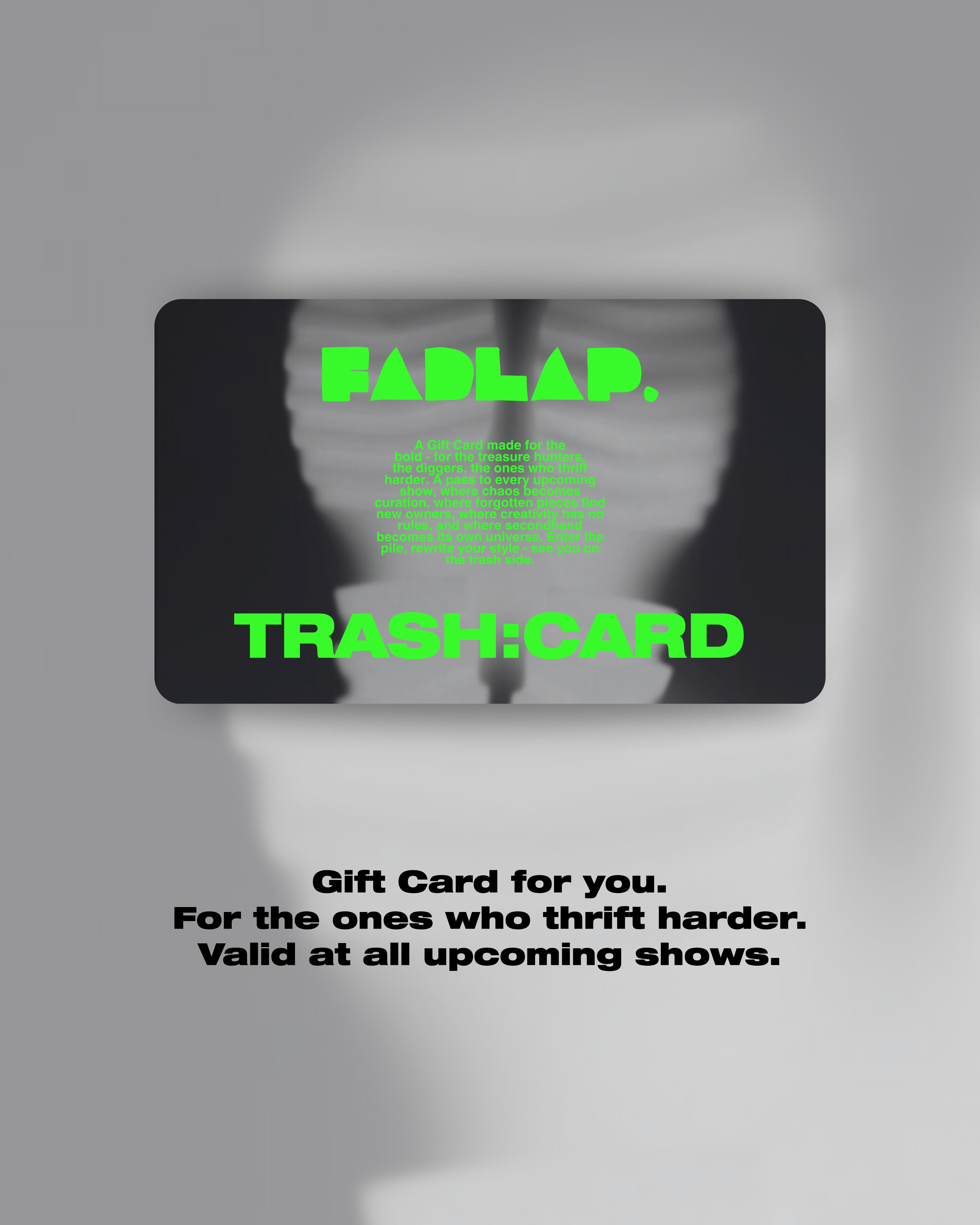 The Trash:Card